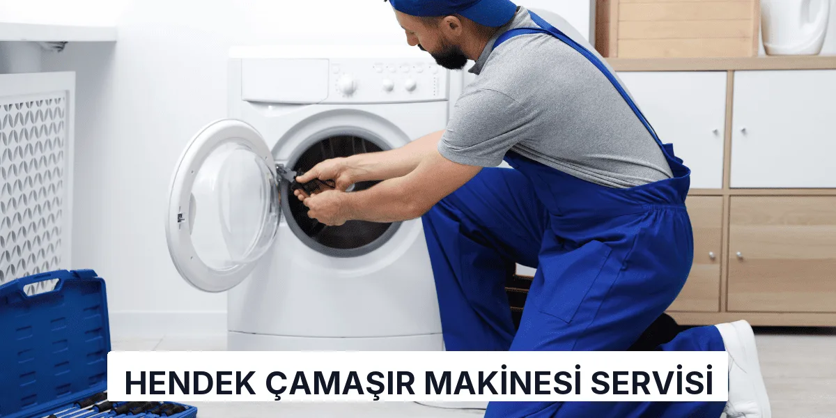Hendek Çamaşır Makinesi Servisi