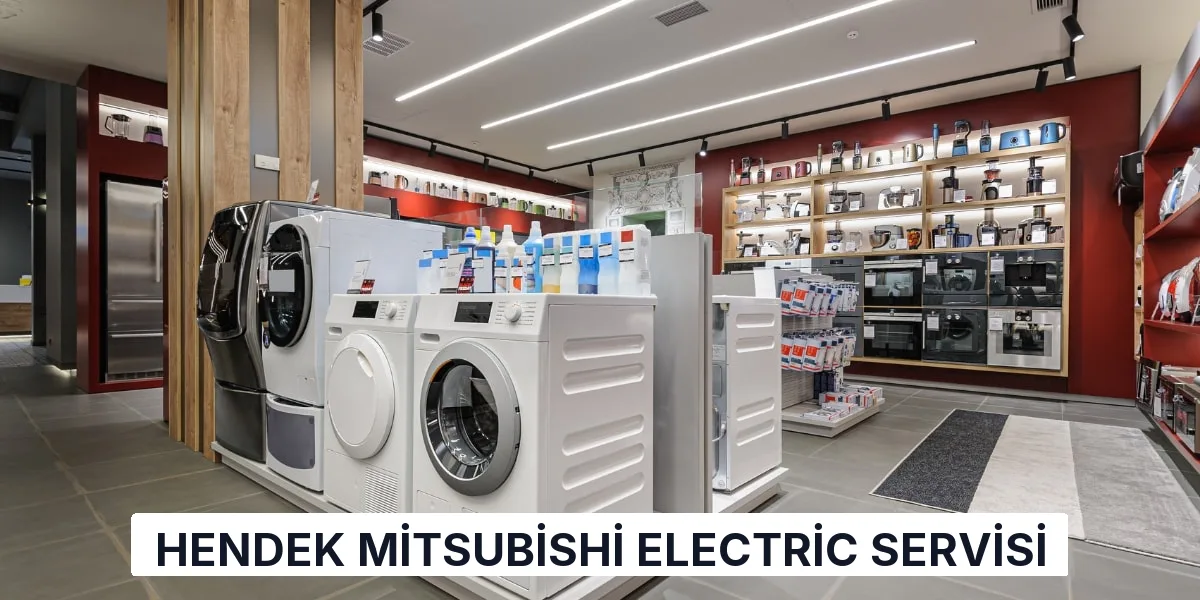 Hendek Mitsubishi Electric Servisi